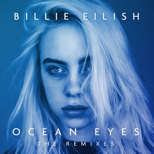 Ocean Eyes (Blackbear Remix)歌词-Billie Eilish