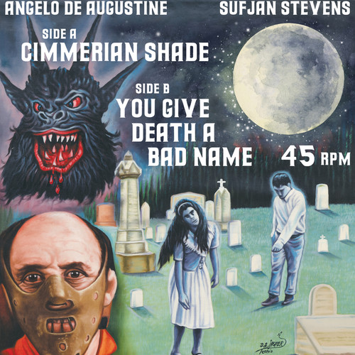 You Give Death A Bad Name歌词-Sufjan Stevens / Angelo De Augustine
