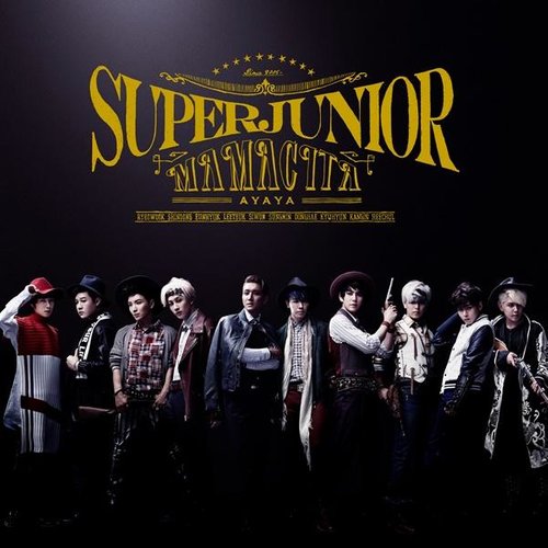 MAMACITA (Japanese Ver.)歌词-SUPER JUNIOR (슈퍼주니어)